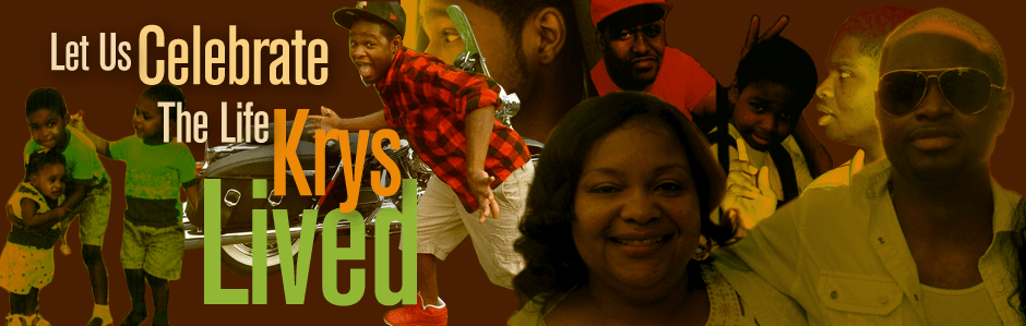 Let Us Celebrate The Life Krys Lived